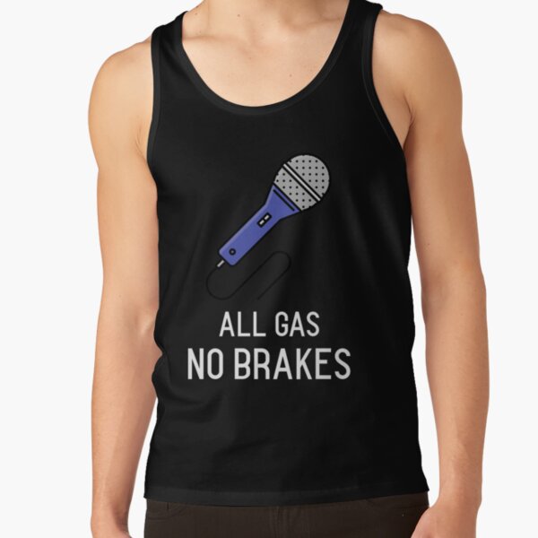 All Gas No Brakes - Andrew Callaghan YouTube Inspired Tank Top RB2405 product Offical Channel 5 Merch