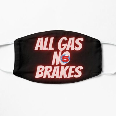 all gas no brakes channel 5 Flat Mask RB2405 product Offical Channel 5 Merch